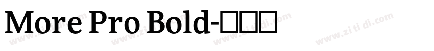 More Pro Bold字体转换